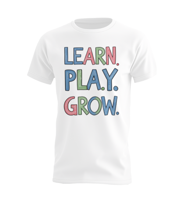 Learn Play Grow T-shirt