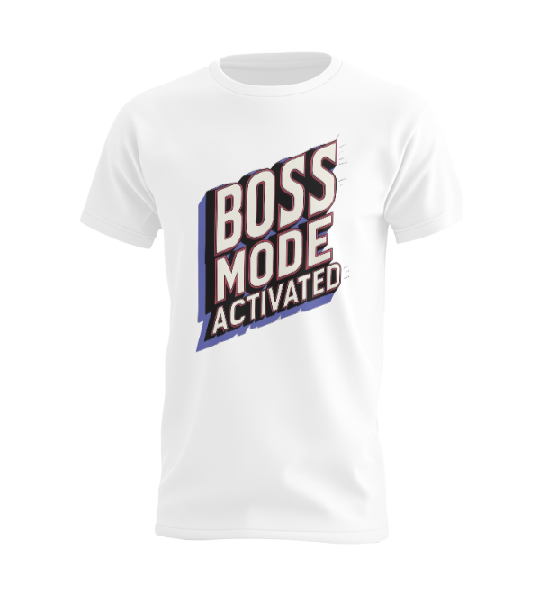 Boss Mode Activated T-shirt