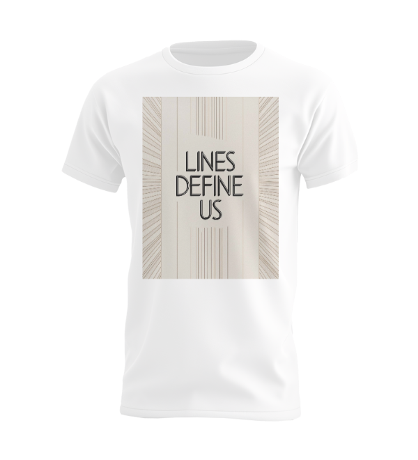 Lines Define Us T-shirt