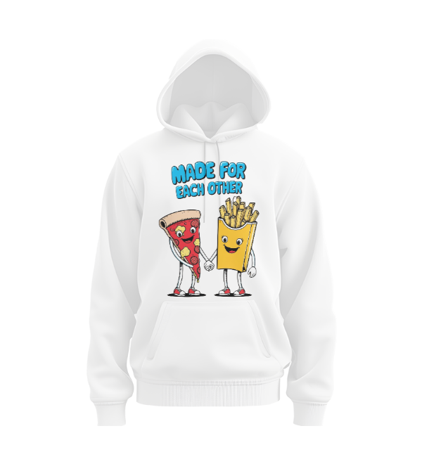 Made for each other Hoodie